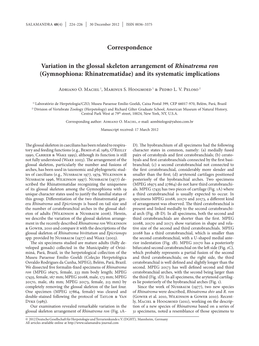 Gymnophiona: Rhinatrematidae) and Its Systematic Implications
