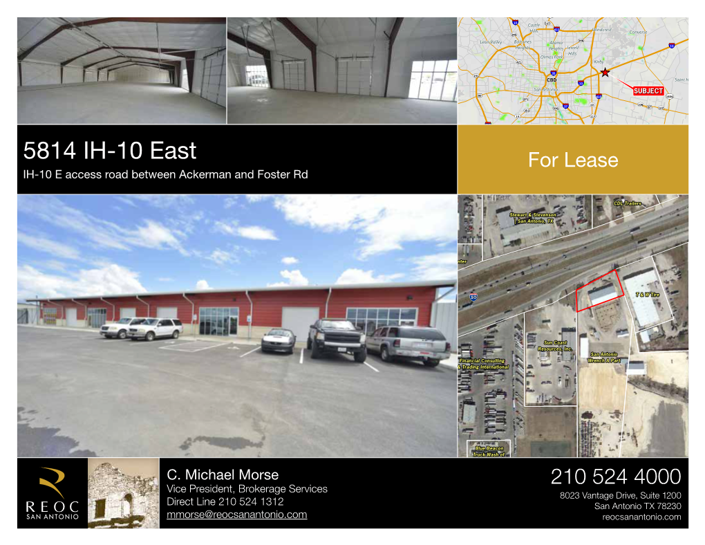 5814 IH-10 East ¨¦§35 1 UV66 for Lease ¤£181 ¤£281 ¨¦§37 2 IH-10 E Access Road Between Ackerman and Foster Rd UV16