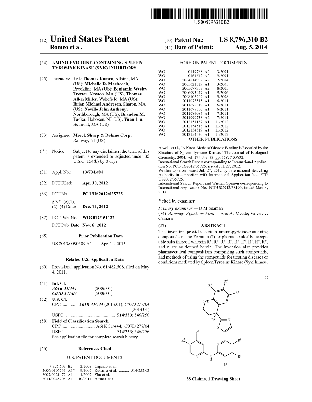 (12) United States Patent (10) Patent No.: US 8,796,310 B2 Rome0 Et Al