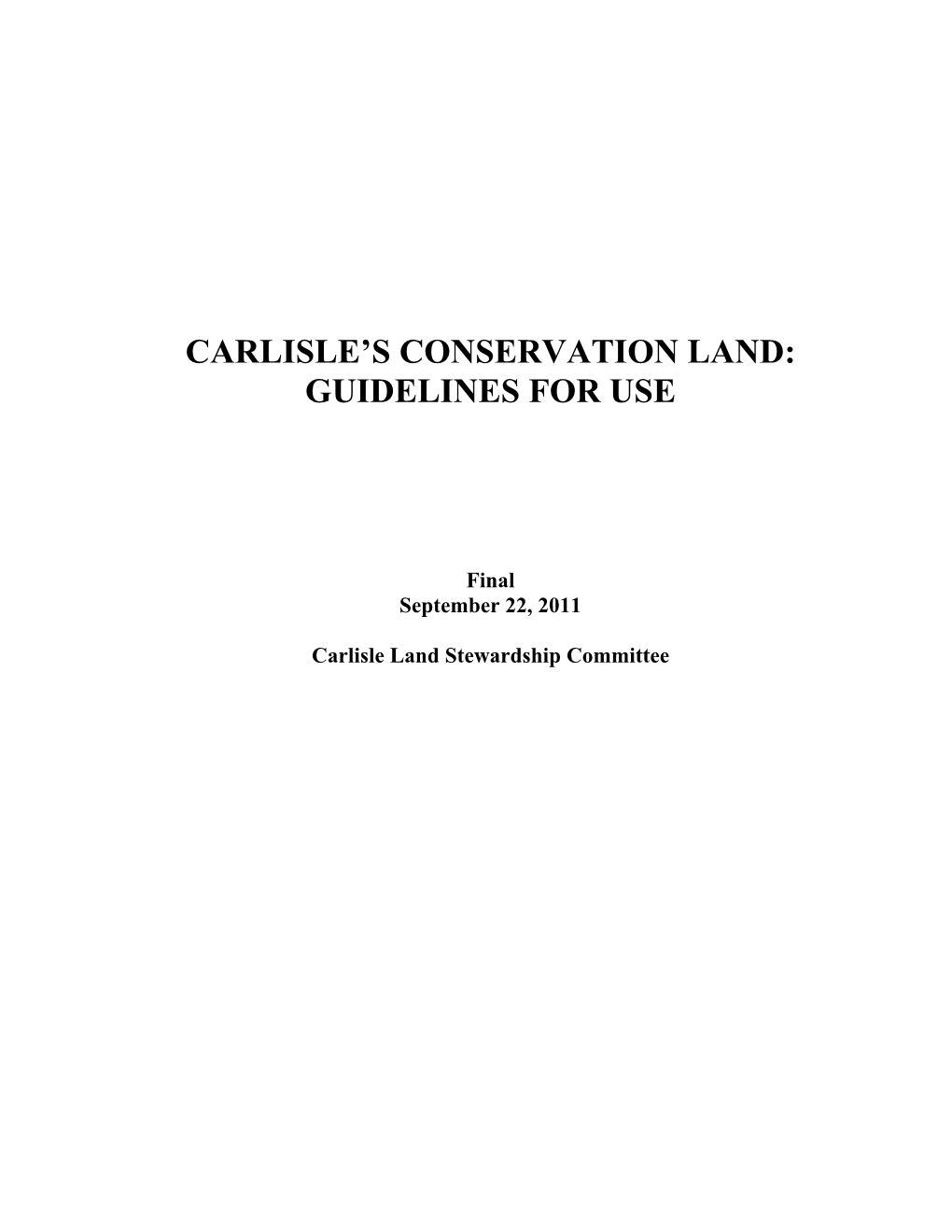Carlisle's Conservation Land: Guidelines For