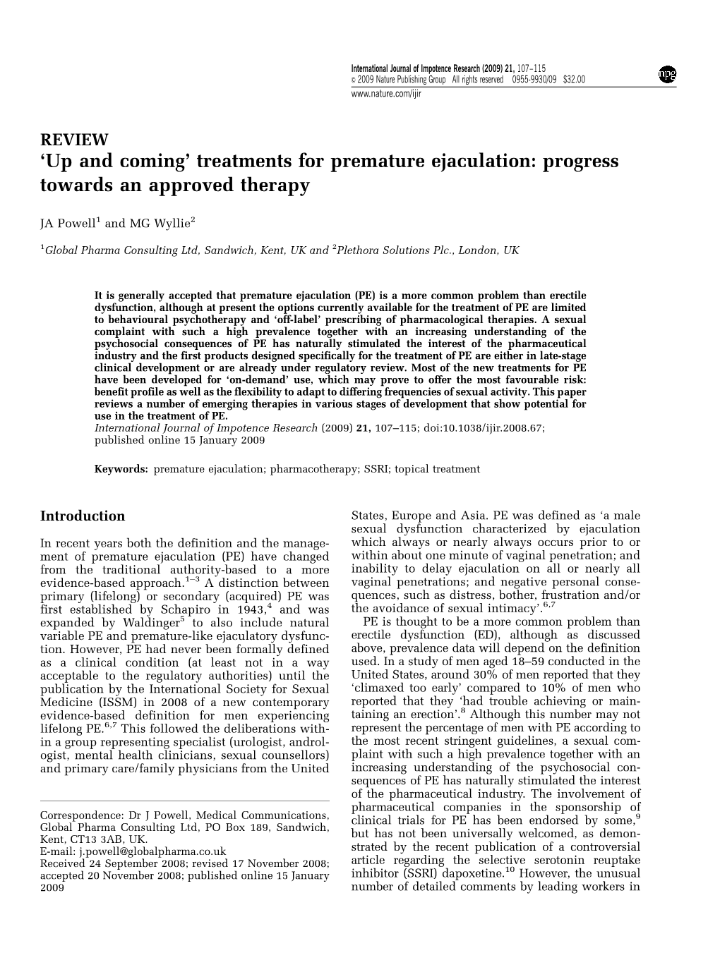 Treatments for Premature Ejaculation: Progress Towards an Approved Therapy