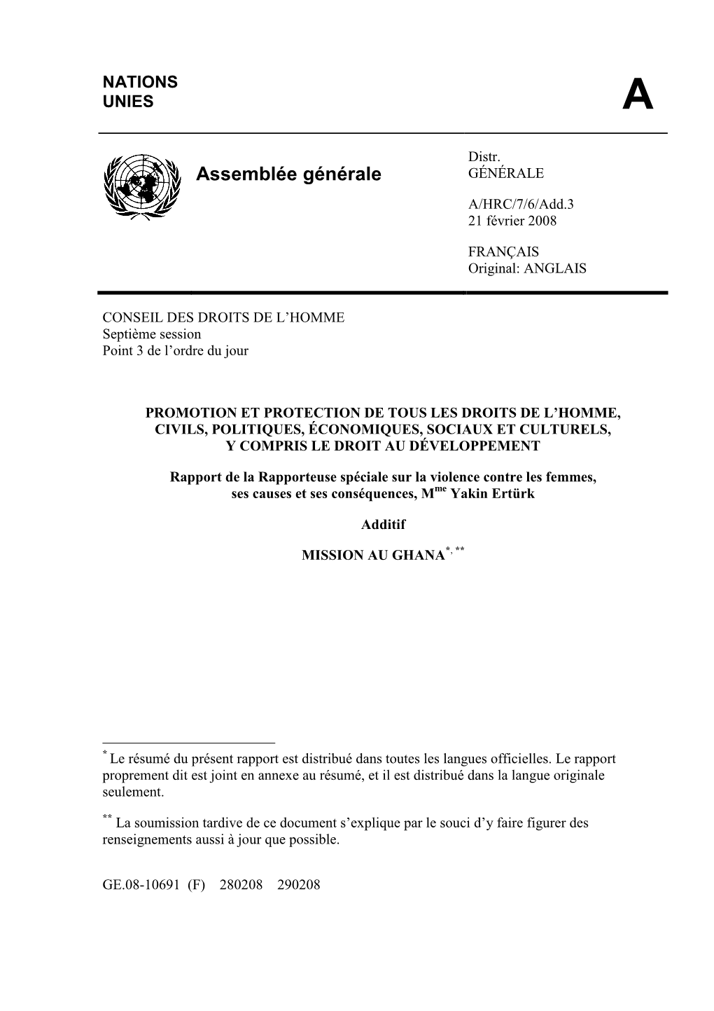 Assemblée Générale GÉNÉRALE A/HRC/7/6/Add.3 21 Février 2008