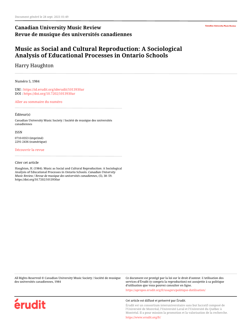 Music As Social and Cultural Reproduction: a Sociological Analysis of Educational Processes in Ontario Schools Harry Haughton