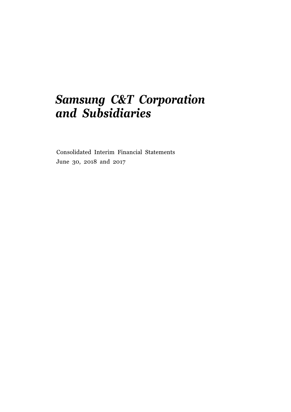 Samsung C&T Corporation and Subsidiaries