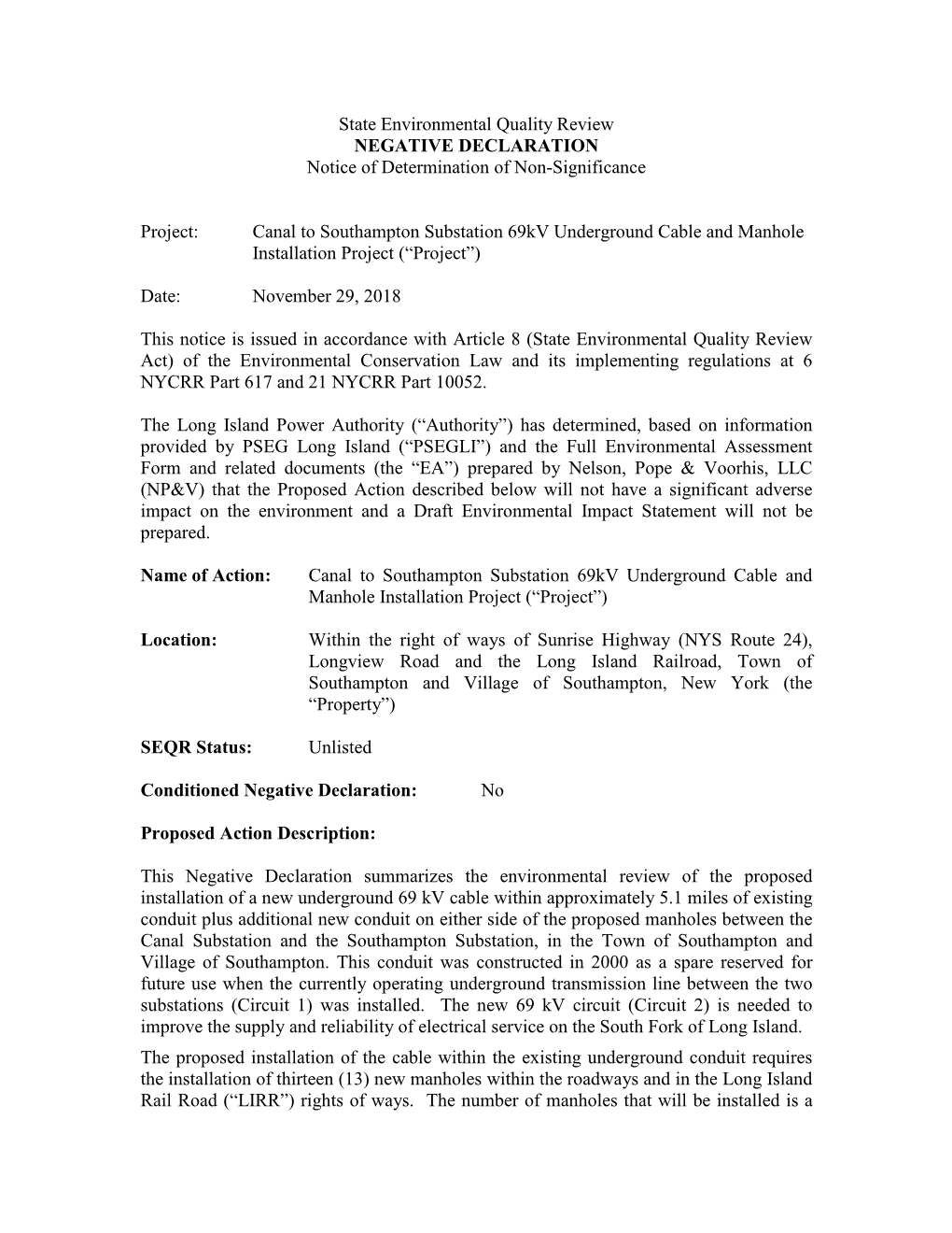 State Environmental Quality Review NEGATIVE DECLARATION Notice of Determination of Non-Significance