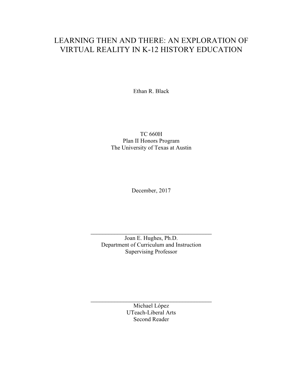 An Exploration of Virtual Reality in K-12 History Education