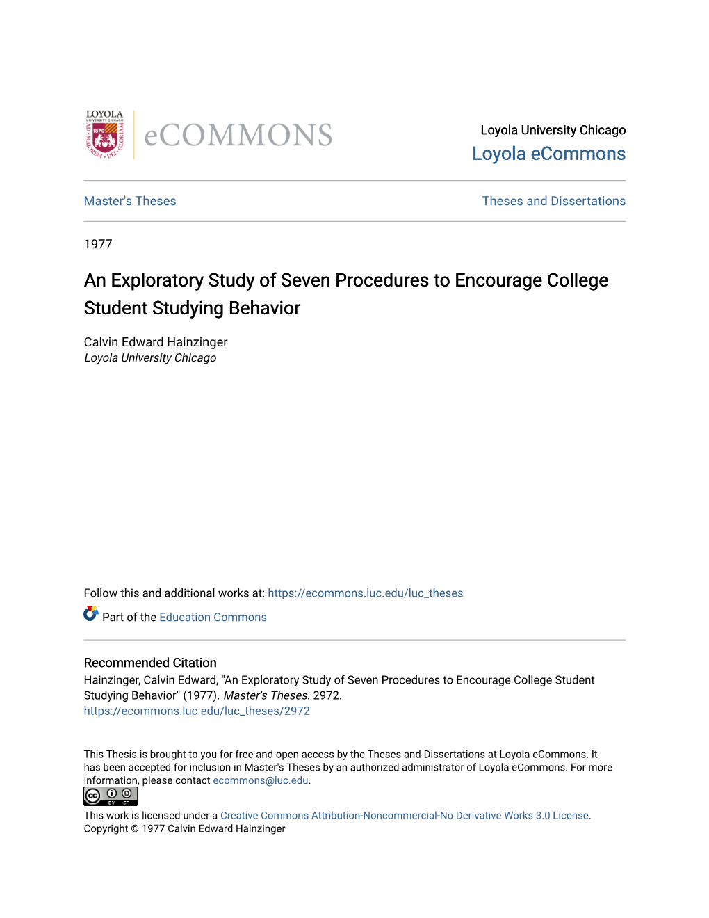 An Exploratory Study of Seven Procedures to Encourage College Student Studying Behavior