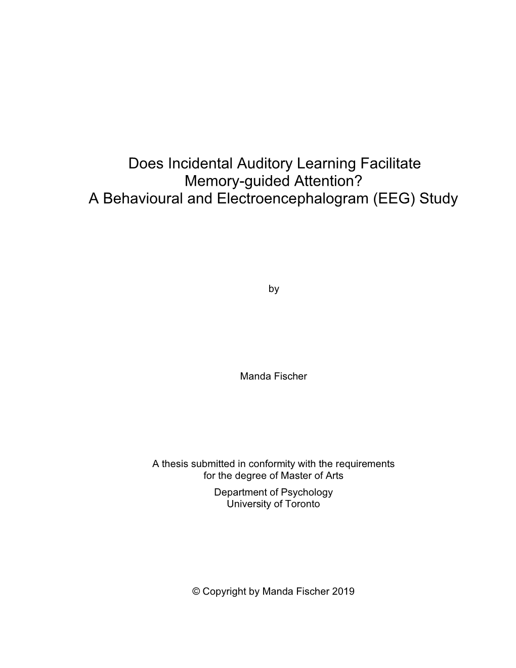 Does Incidental Auditory Learning Facilitate Memory-Guided Attention? a Behavioural and Electroencephalogram (EEG) Study