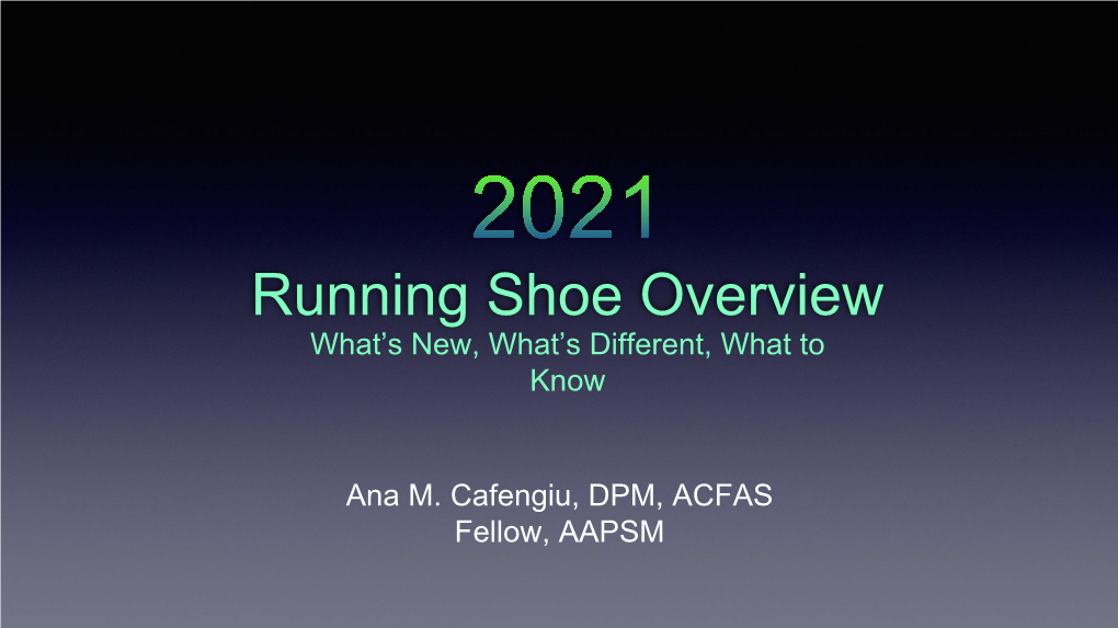 2021 Running Shoe Overview