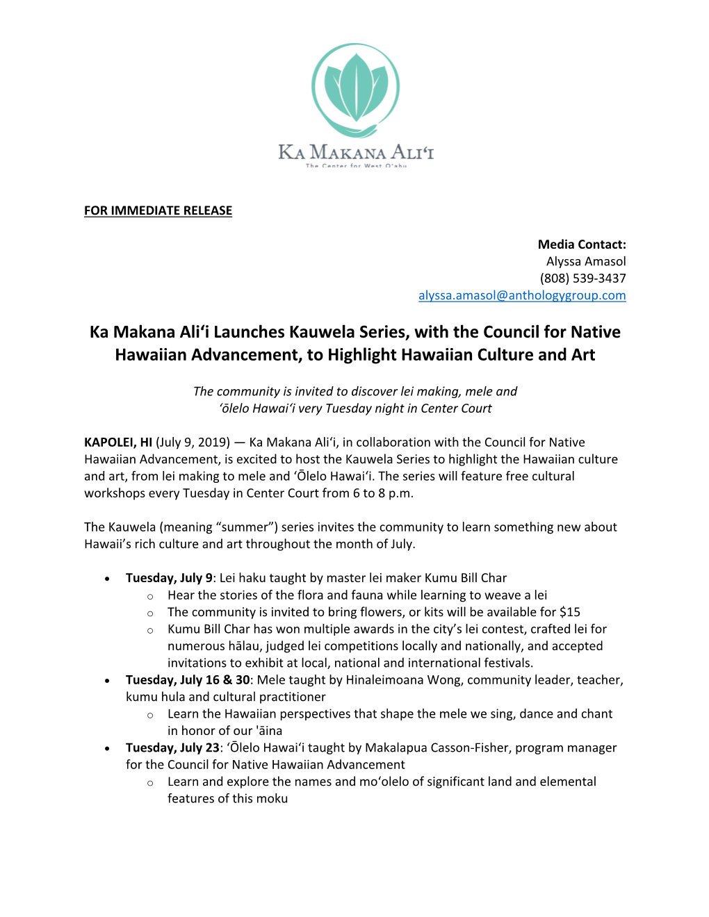 Kauwela Series Media Advisory