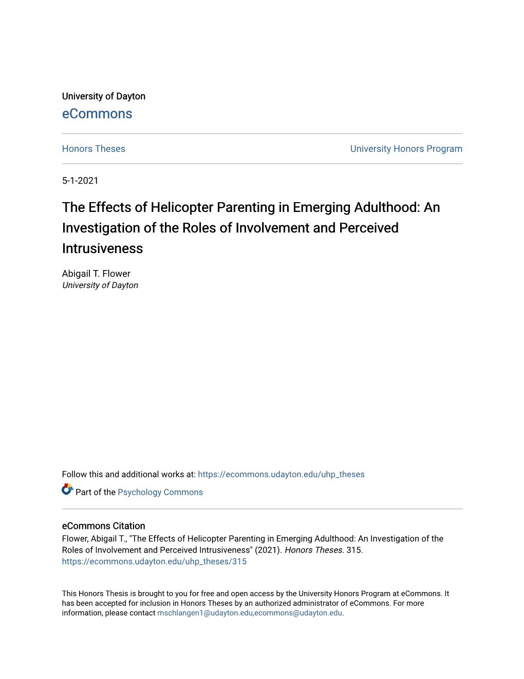 The Effects of Helicopter Parenting in Emerging Adulthood: an Investigation of the Roles of Involvement and Perceived Intrusiveness