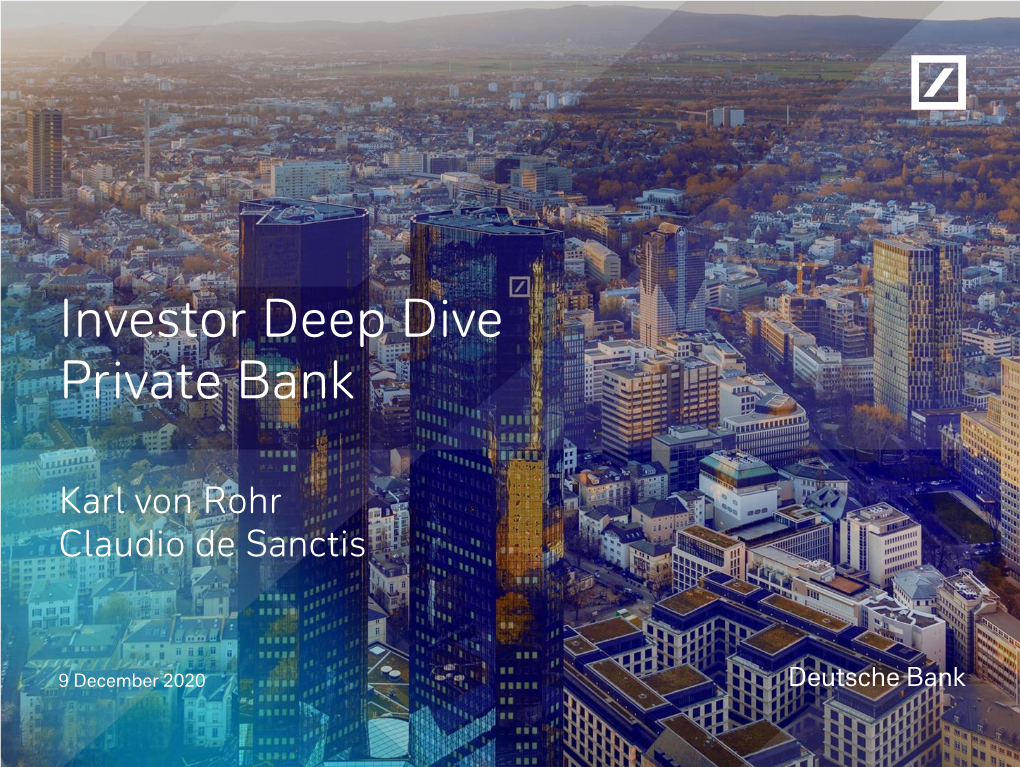 Investor Deep Dive Private Bank