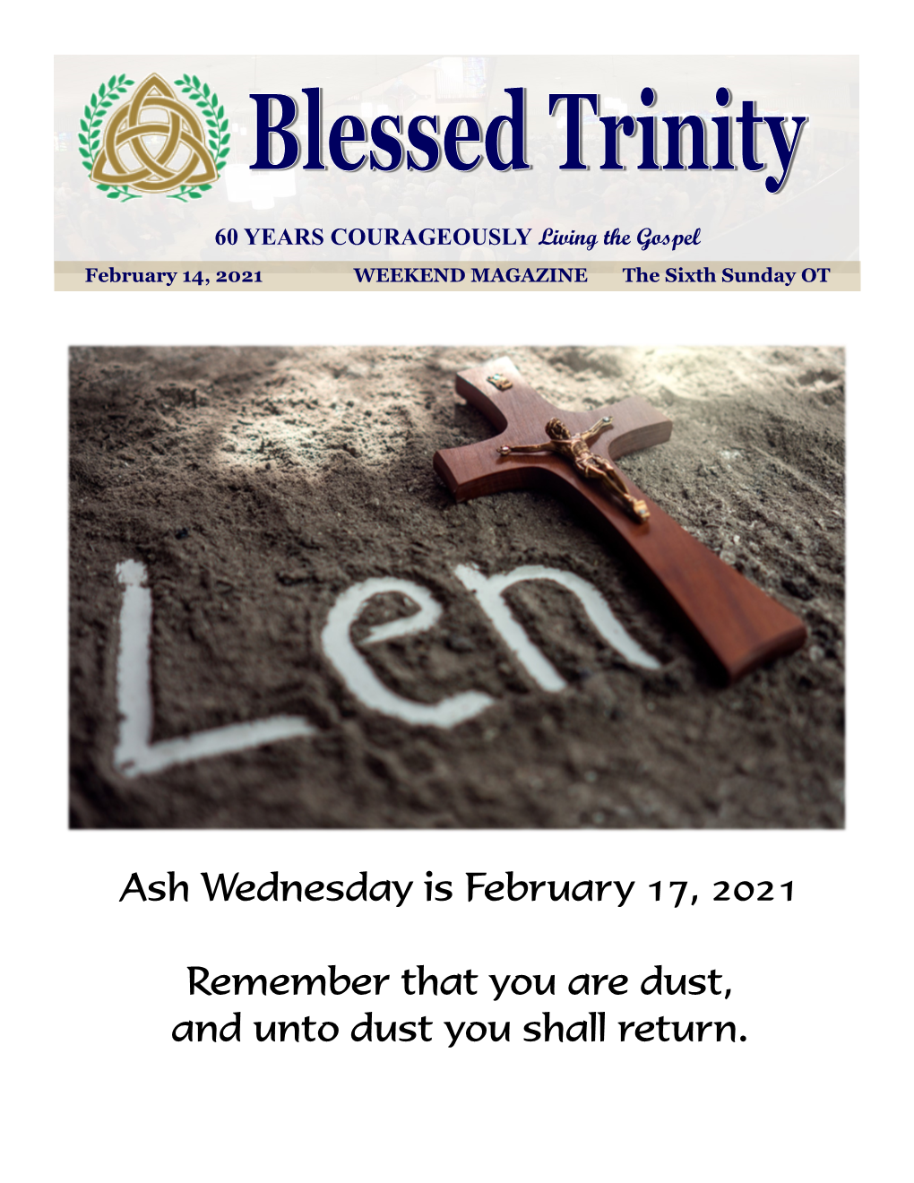 Ash Wednesday Is February 17, 2021 Remember That You Are Dust, And