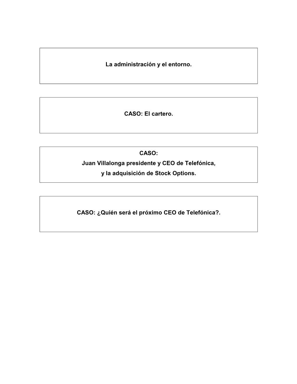 Juan Villalonga Presidente Y CEO De Telefónica, Y La Adquisición De Stock Options