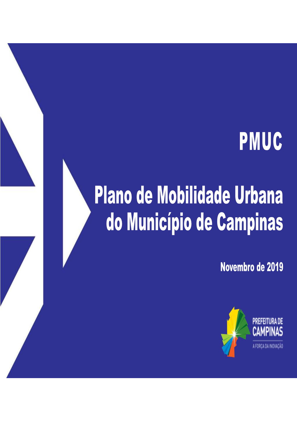 PMUC Plano De Mobilidade Urbana Do Município De Campinas