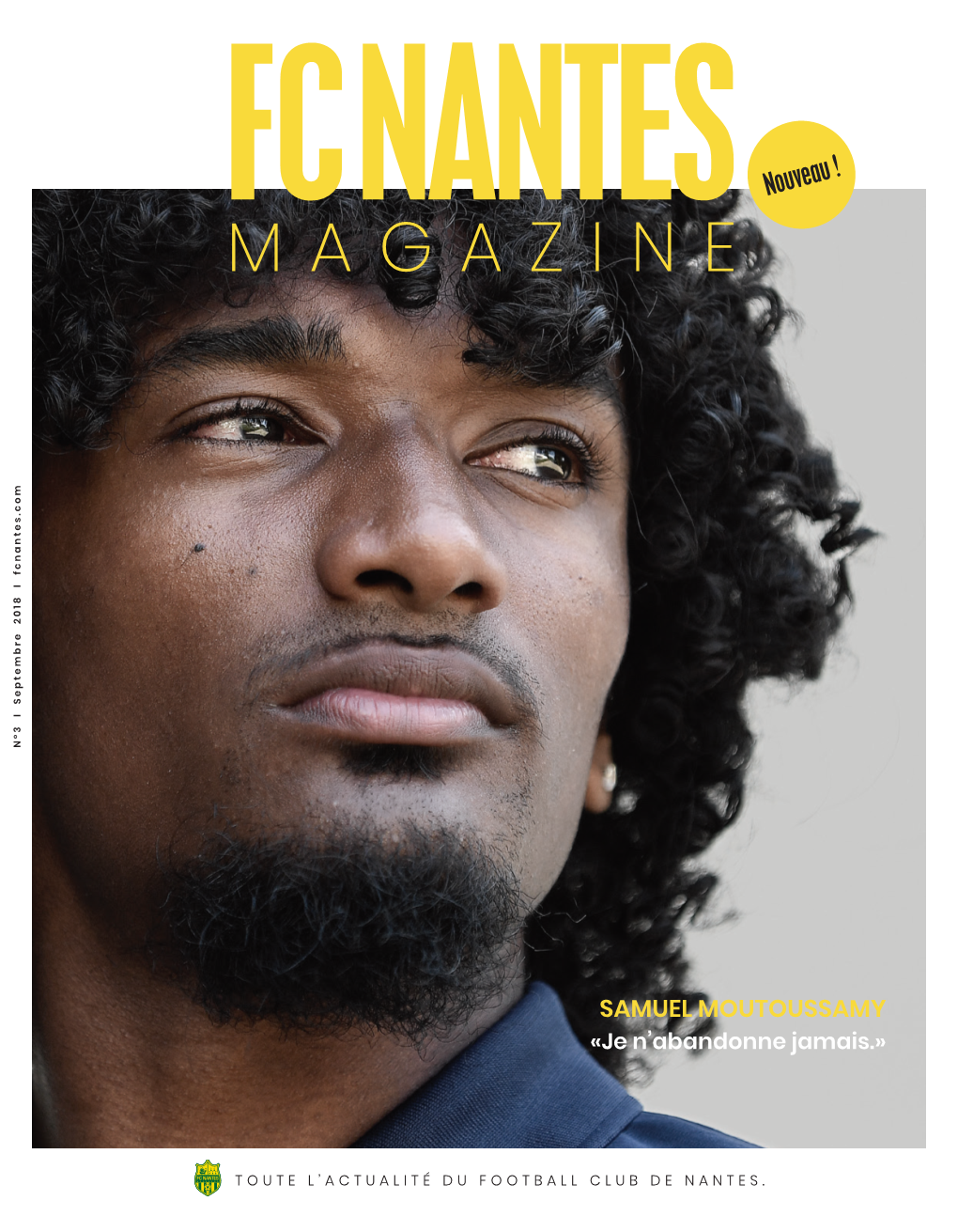 MAGAZINE N°3 I Septembre 2018 Fcnantes.Com