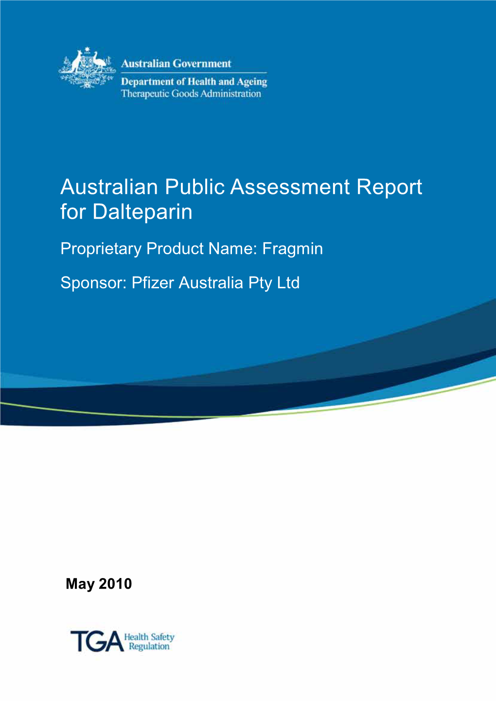 Australian Public Assessment Report for Dalteparin