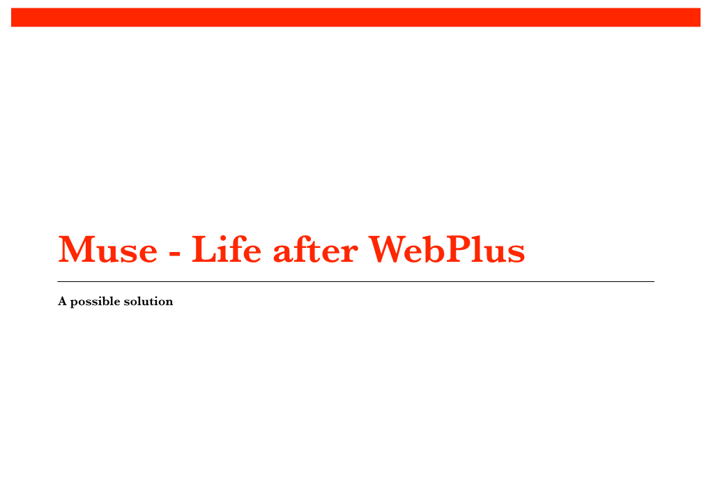 Muse - Life After Webplus