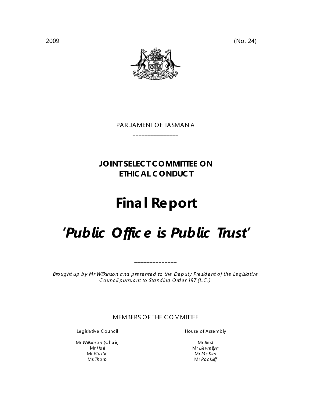 Final Report 'Public Office Is Public Trust'