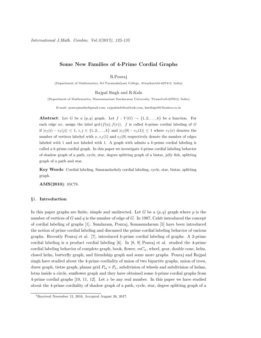 Some New Families of 4-Prime Cordial Graphs