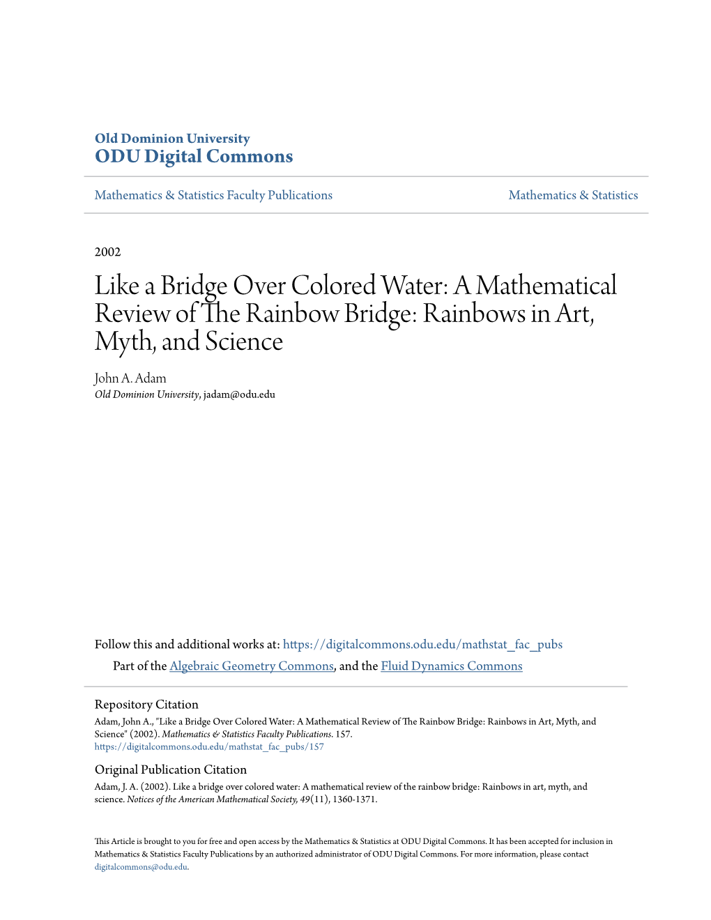 A Mathematical Review of the Rainbow Bridge: Rainbows in Art, Myth, and Science John A