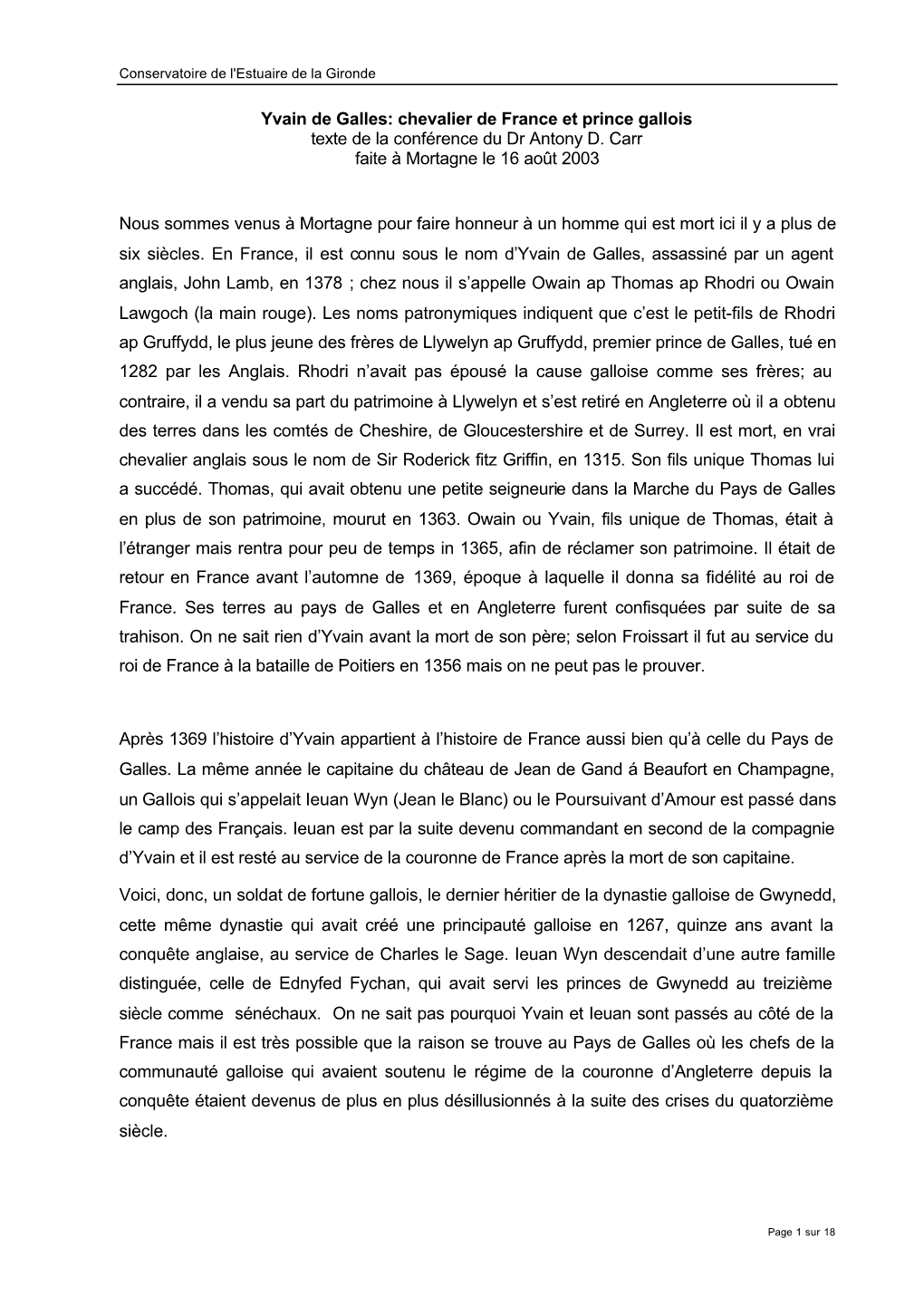 Yvain De Galles: Chevalier De France Et Prince Gallois Texte De La Conférence Du Dr Antony D