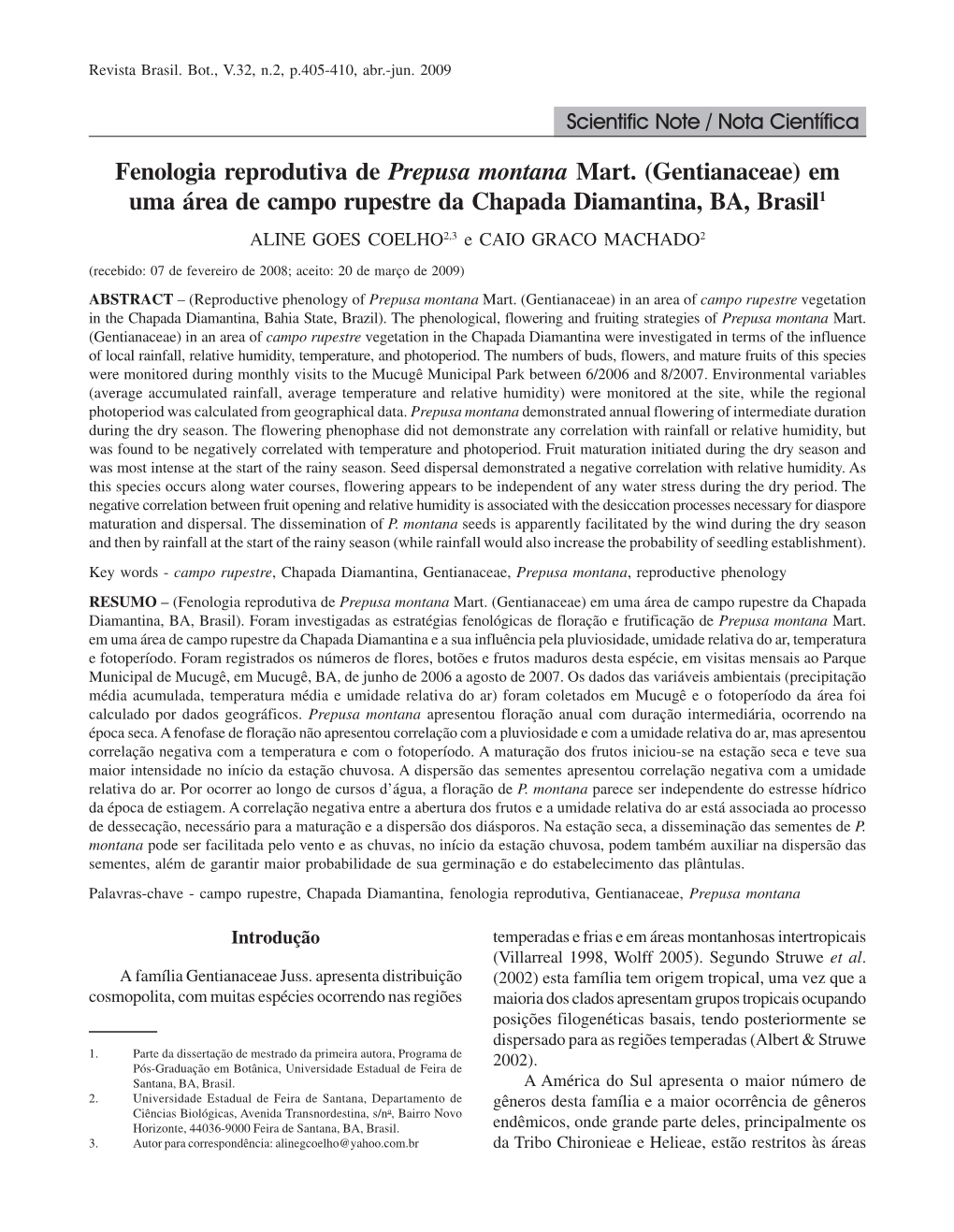 Fenologia Reprodutiva De Prepusa Montana Mart. (Gentianaceae) Em