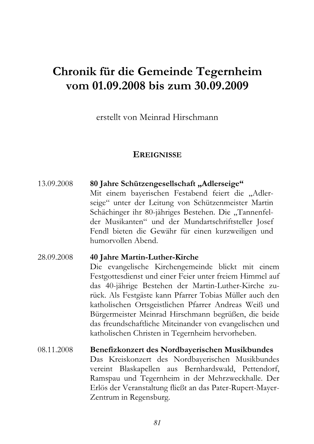 Chronik Für Die Gemeinde Tegernheim Vom 01.09.2008 Bis Zum 30.09.2009