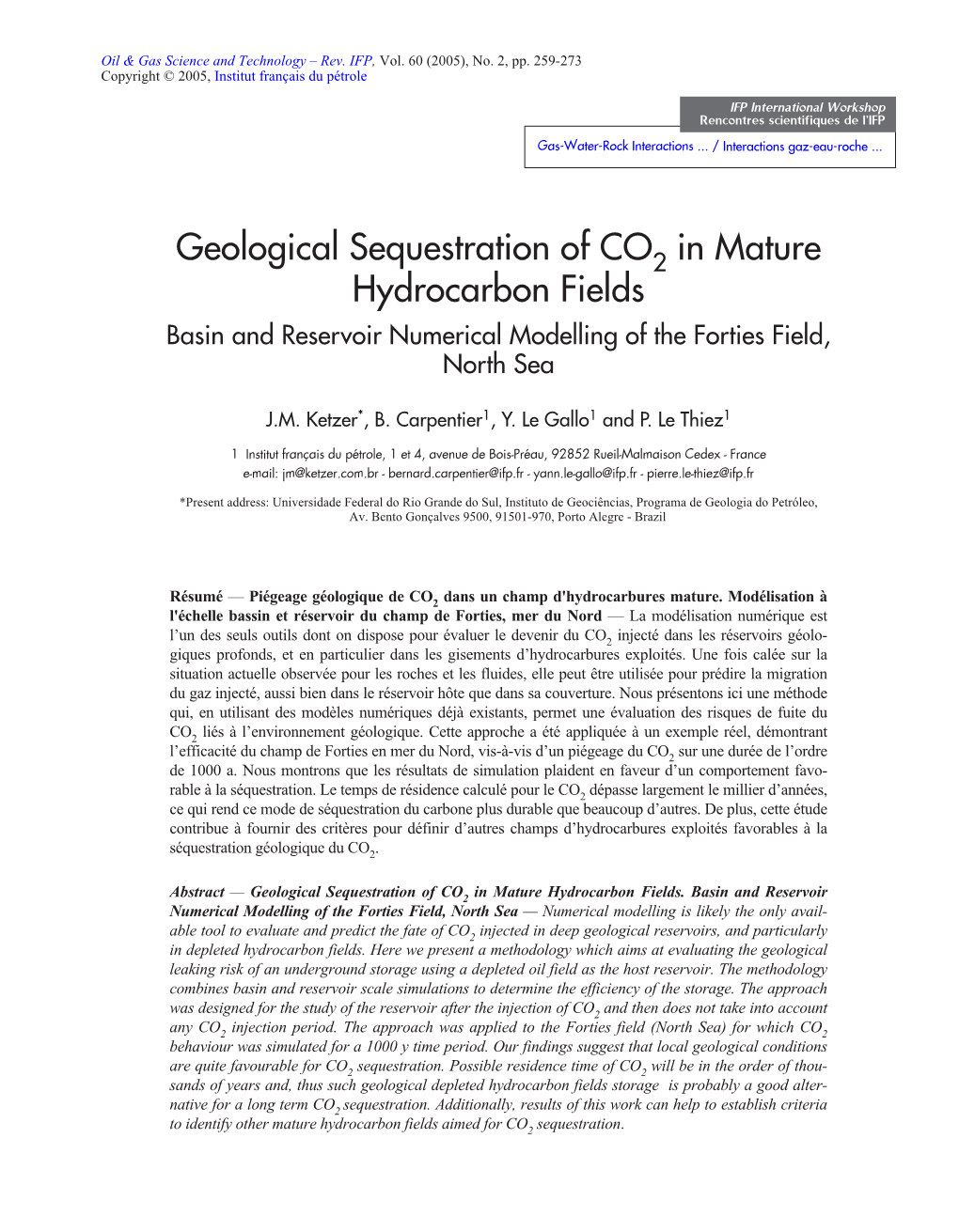 Geological Sequestration of CO2 in Mature Hydrocarbon Fields. Basin