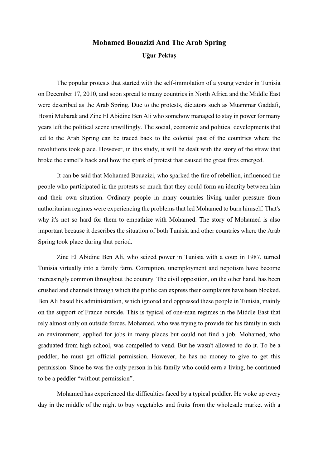 Mohamed Bouazizi and the Arab Spring Uğur Pektaş