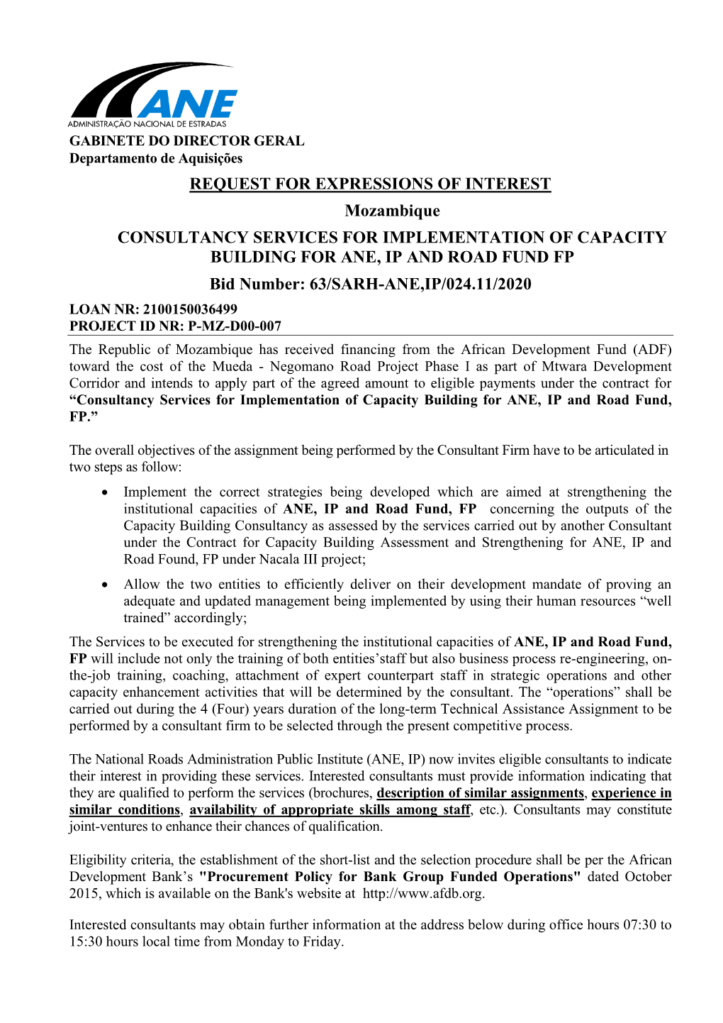 African Development Bank’S "Procurement Policy for Bank Group Funded Operations" Dated October 2015, Which Is Available on the Bank's Website At