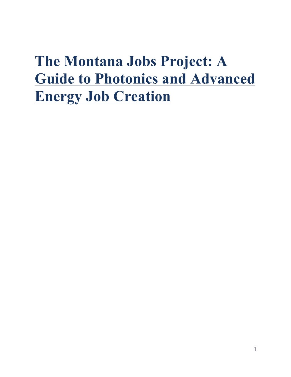 The Montana Jobs Project: a Guide to Photonics and Advanced Energy Job Creation