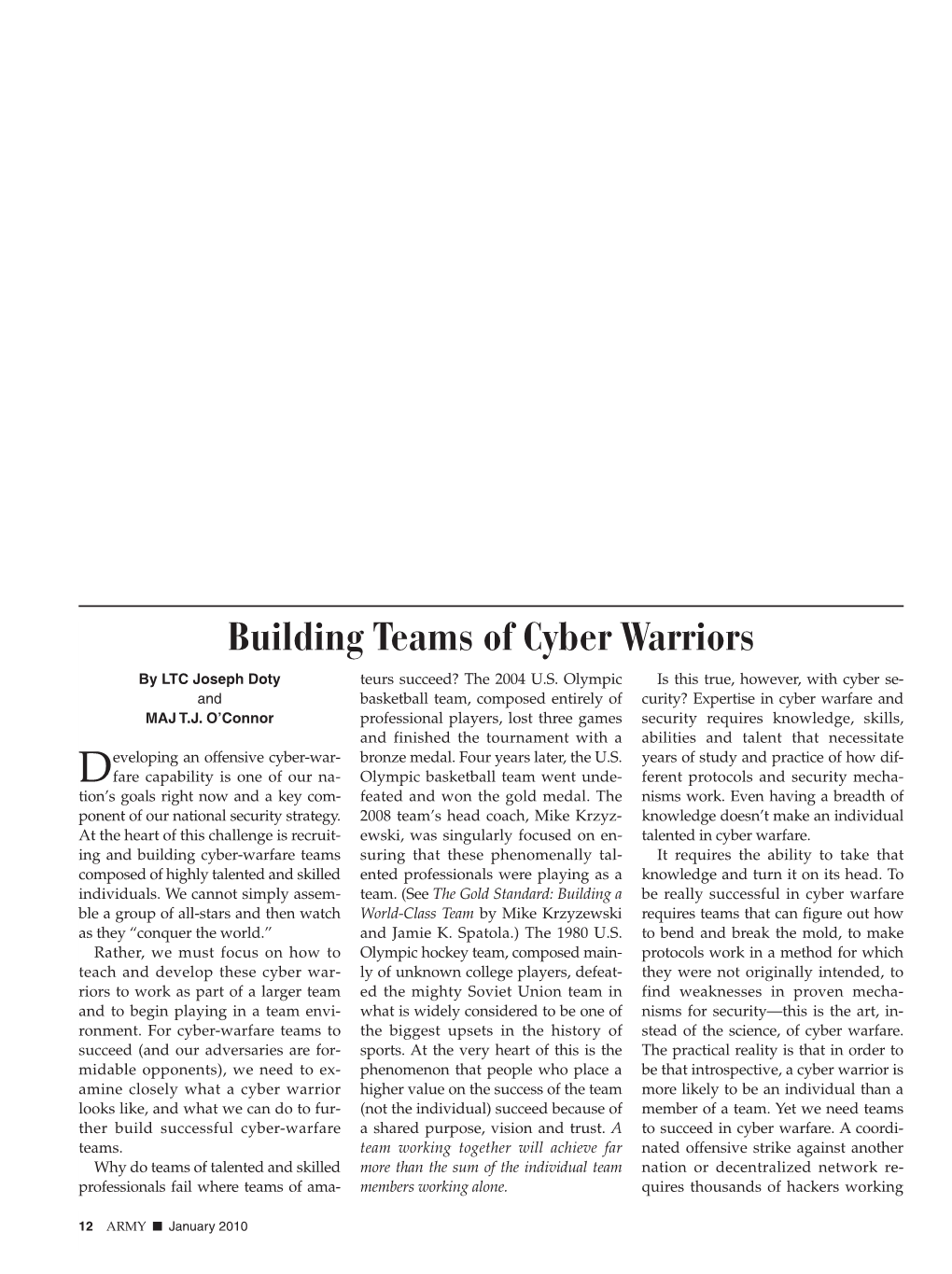 Building Teams of Cyber Warriors by LTC Joseph Doty Teurs Succeed? the 2004 U.S