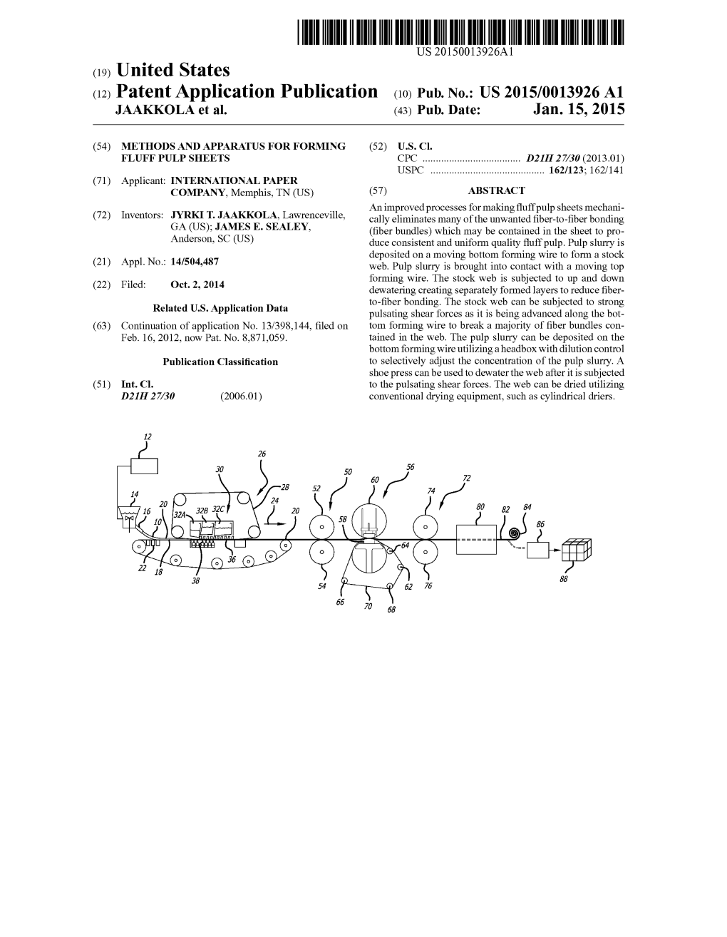 (12) Patent Application Publication (10) Pub. No.: US 2015/0013926 A1 JAAKKOLA Et Al