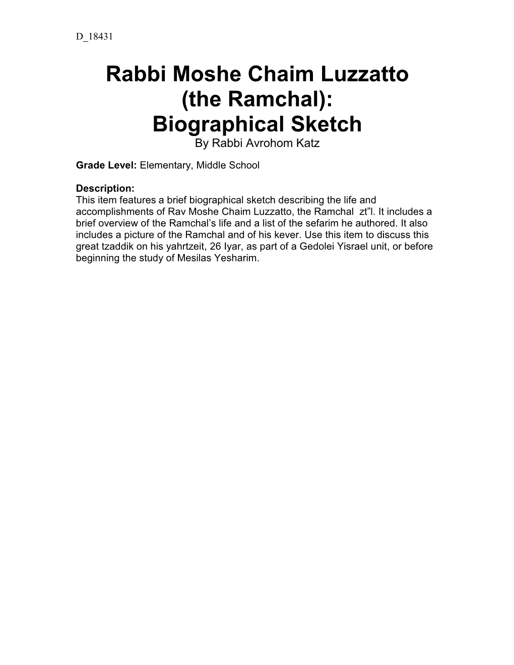 Rabbi Moshe Chaim Luzzatto (The Ramchal): Biographical Sketch by Rabbi Avrohom Katz