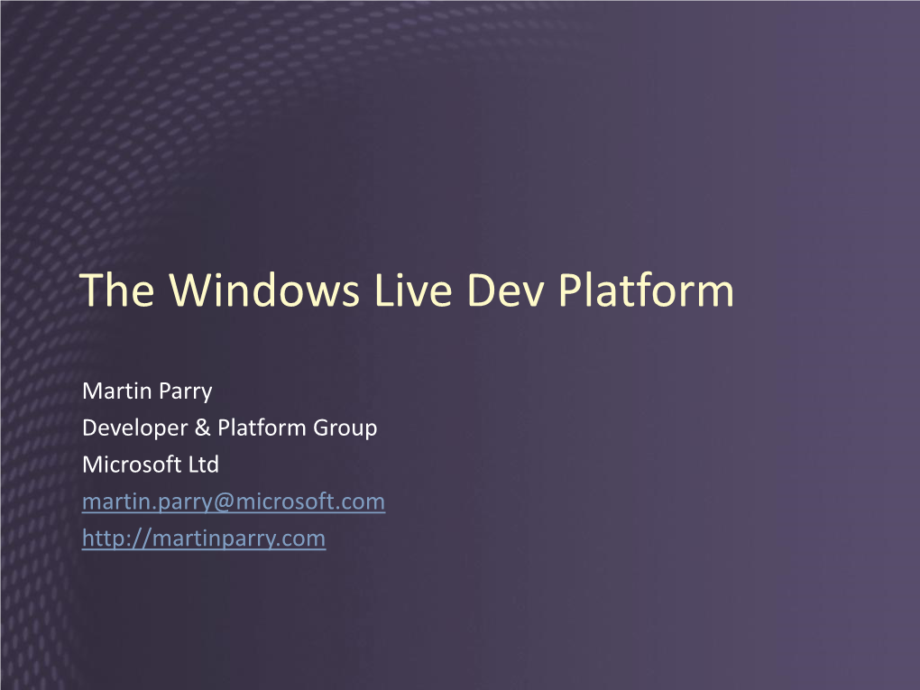 Windows Live Dev Platform