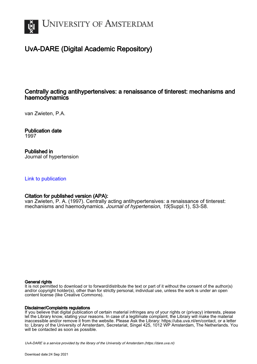 Centrally Acting Antihypertensives: a Renaissance of Tinterest: Mechanisms and Haemodynamics Van Zwieten, P.A