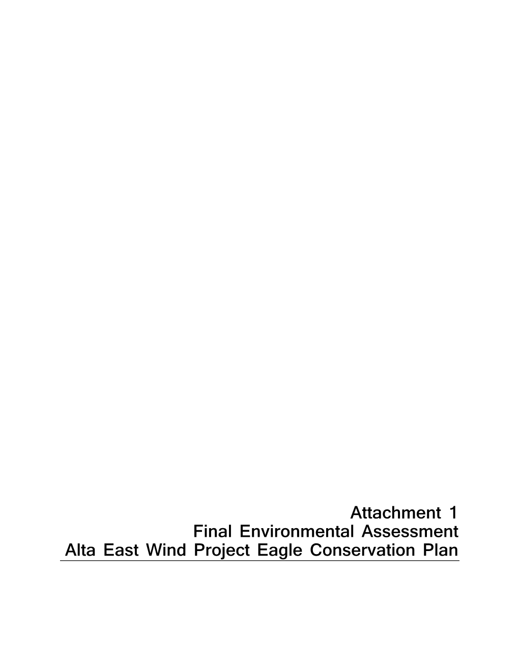 Environmental Assessment Alta East Wind Project Eagle Conservation Plan