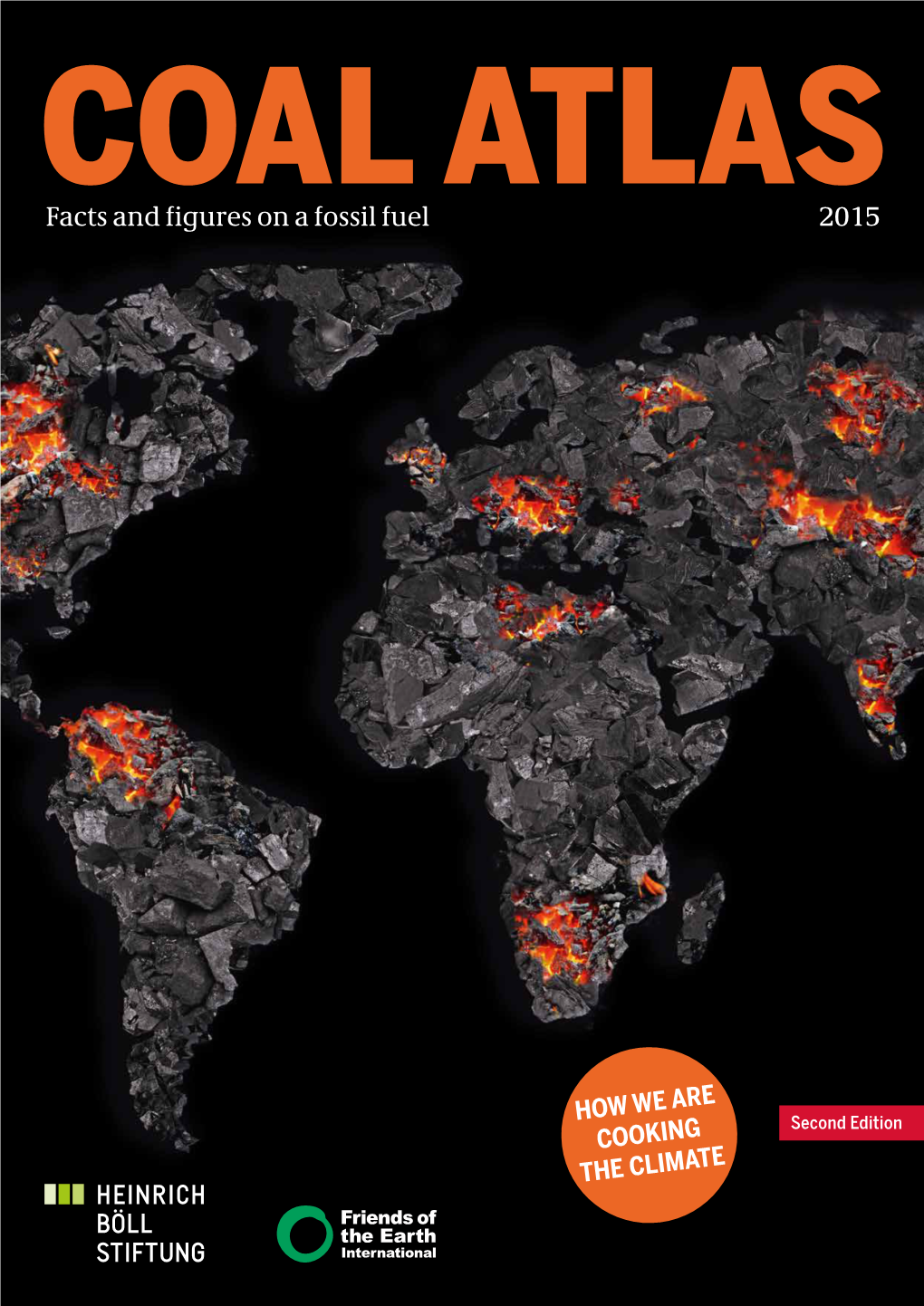 COAL ATLAS Facts and Figures on a Fossil Fuel 2015