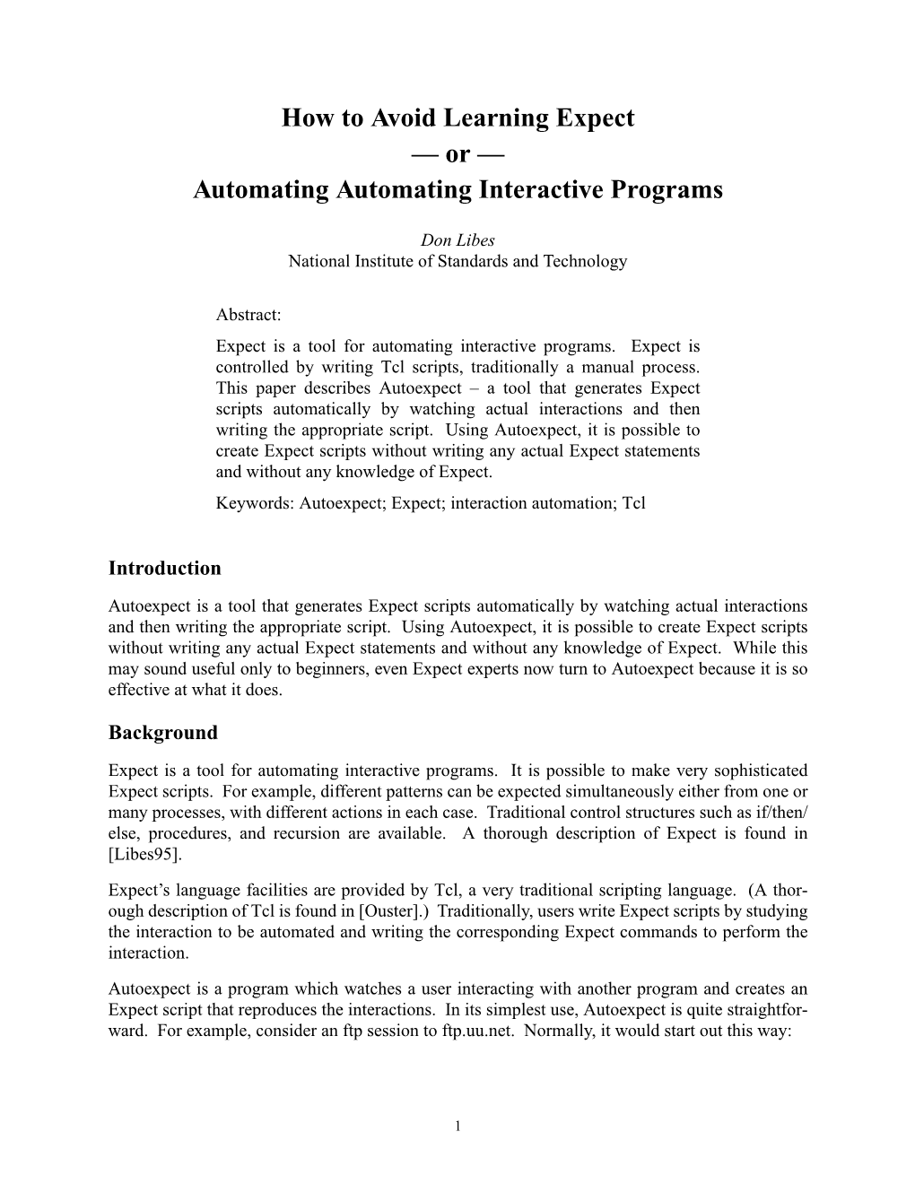 Automating Automating Interactive Programs