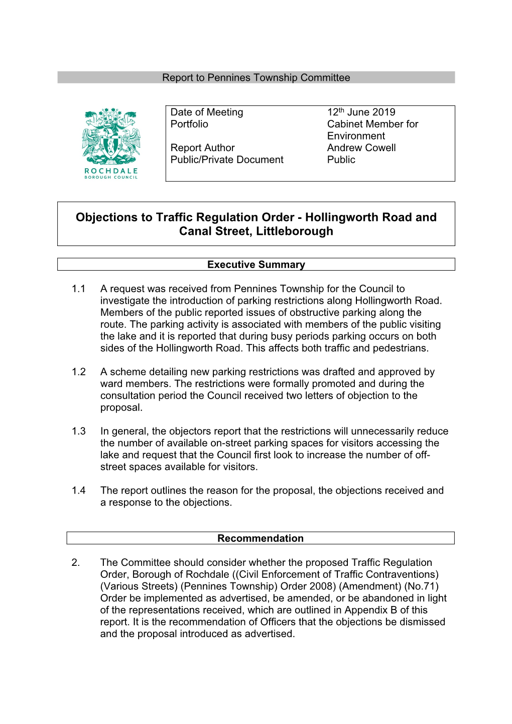 Objections to Traffic Regulation Order - Hollingworth Road and Canal Street, Littleborough