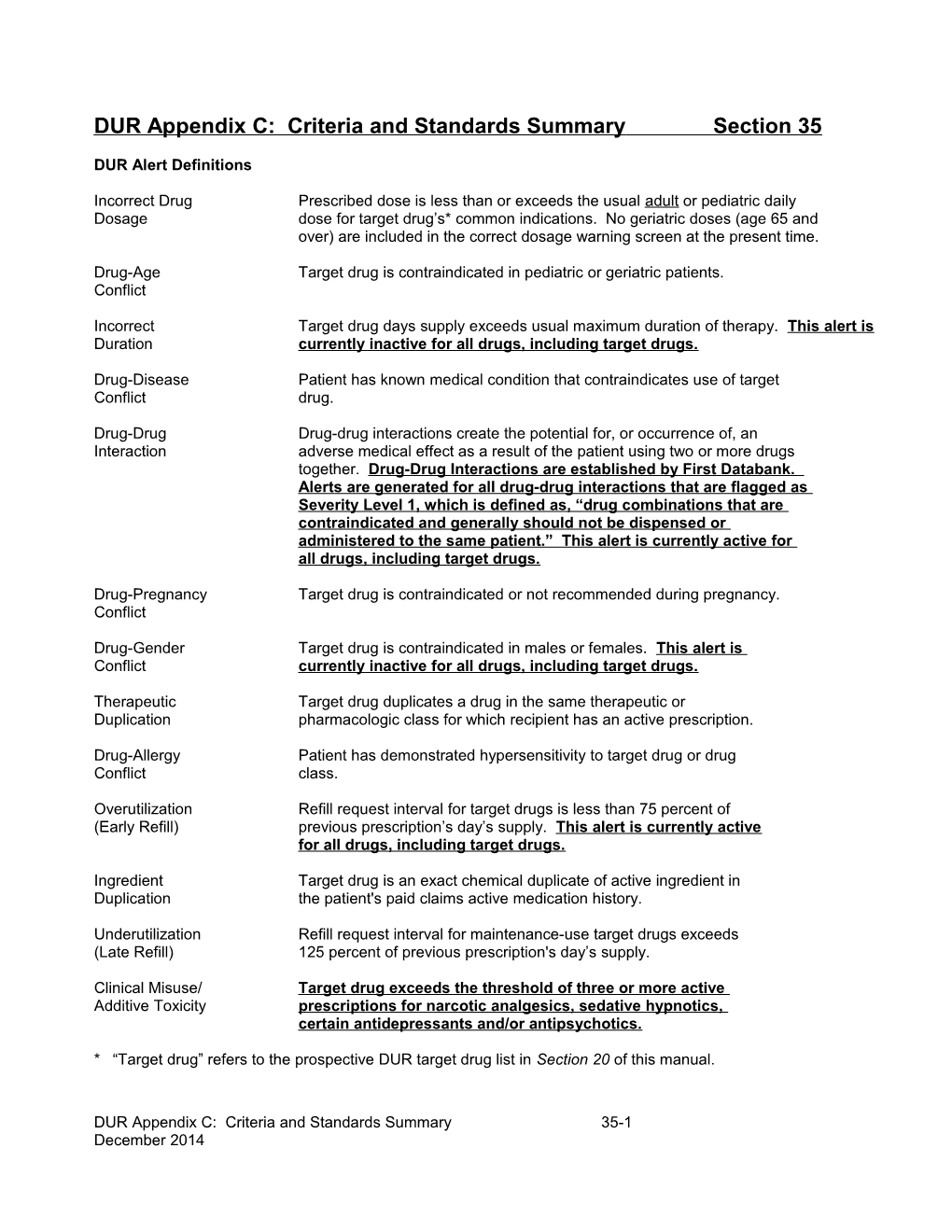 DUR Appendix C: Criteria and Standards Summary - Section 35 (35 D00)