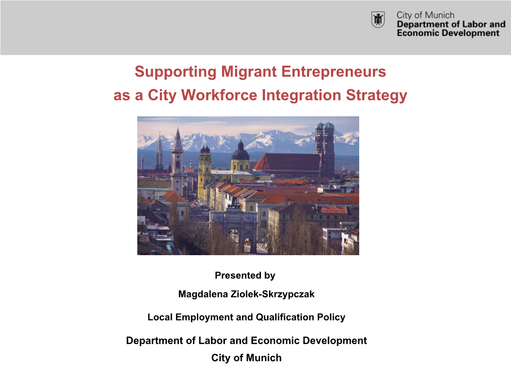 Supporting Migrant Entrepreneurs As a City Workforce Integration Strategy