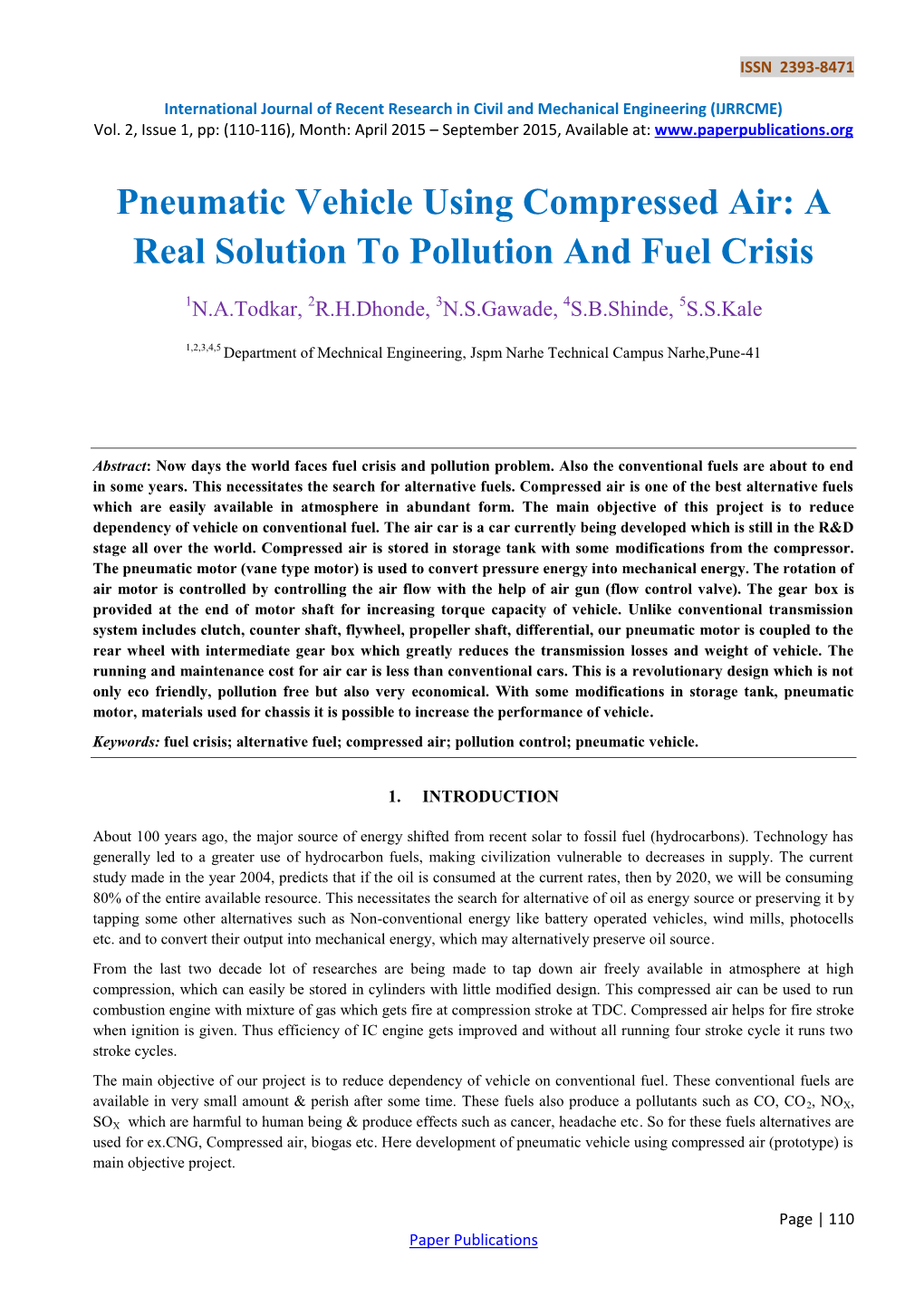 Pneumatic Vehicle Using Compressed Air: a Real Solution to Pollution and Fuel Crisis