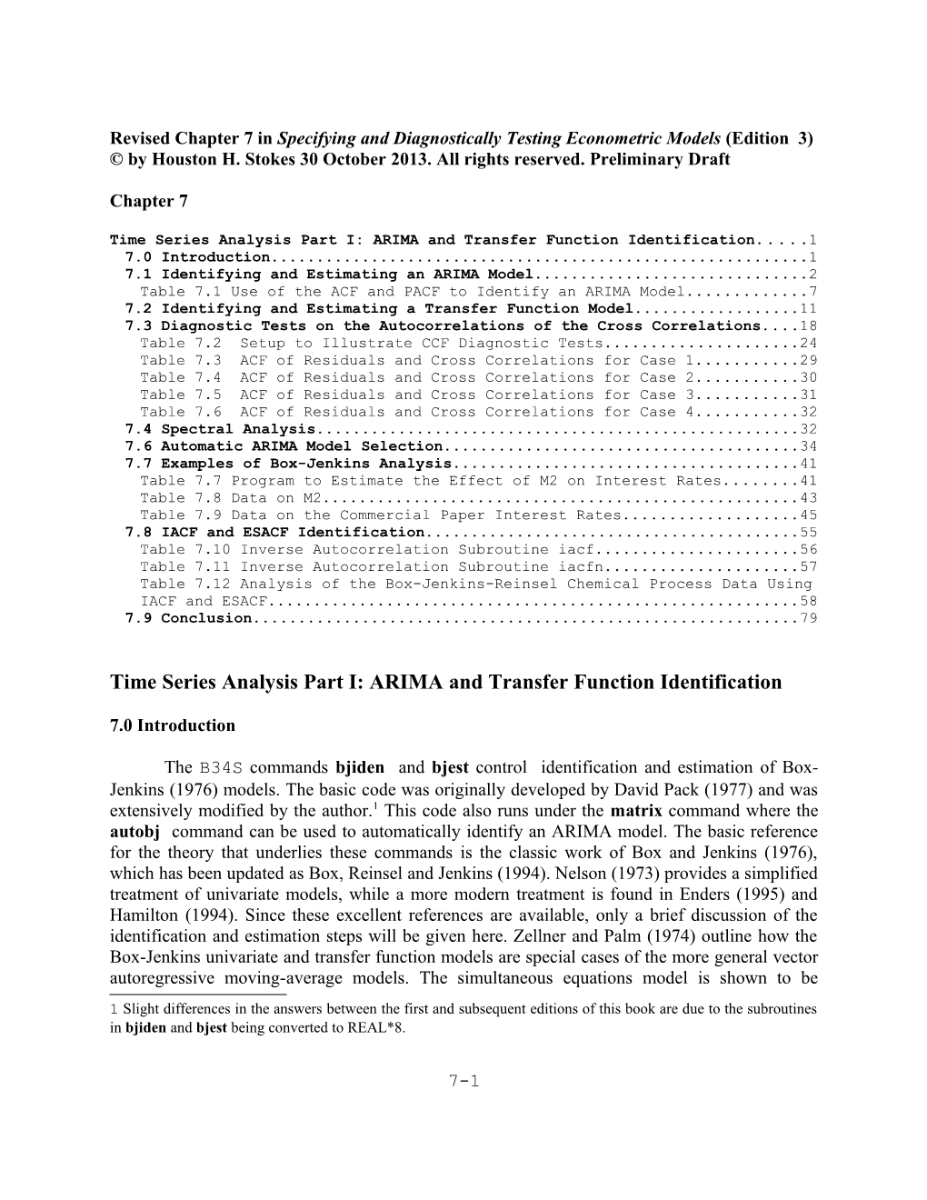 Revised Chapter 7 in Specifying and Diagnostically Testing Econometric Models (Edition 3)