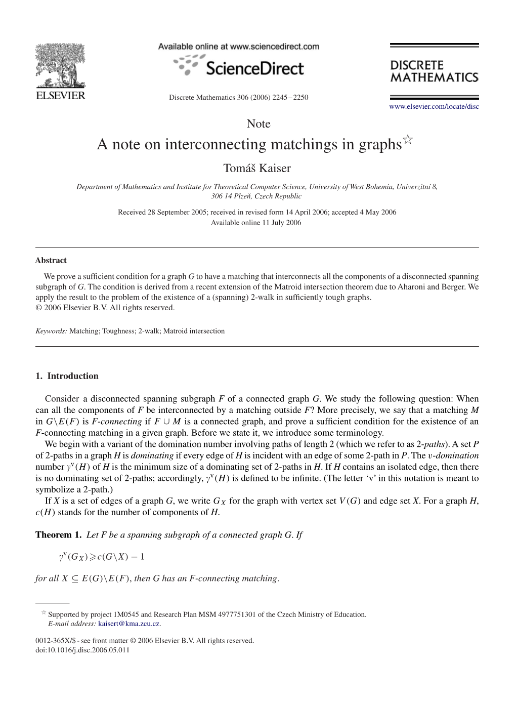 A Note on Interconnecting Matchings in Graphsଁ Tomáš Kaiser