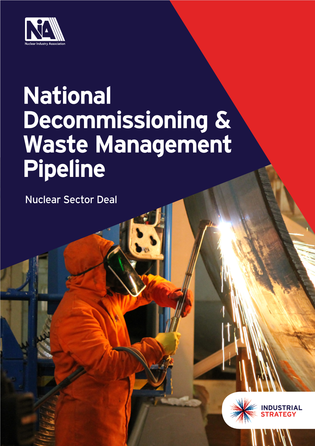 National Decommissioning & Waste Management Pipeline