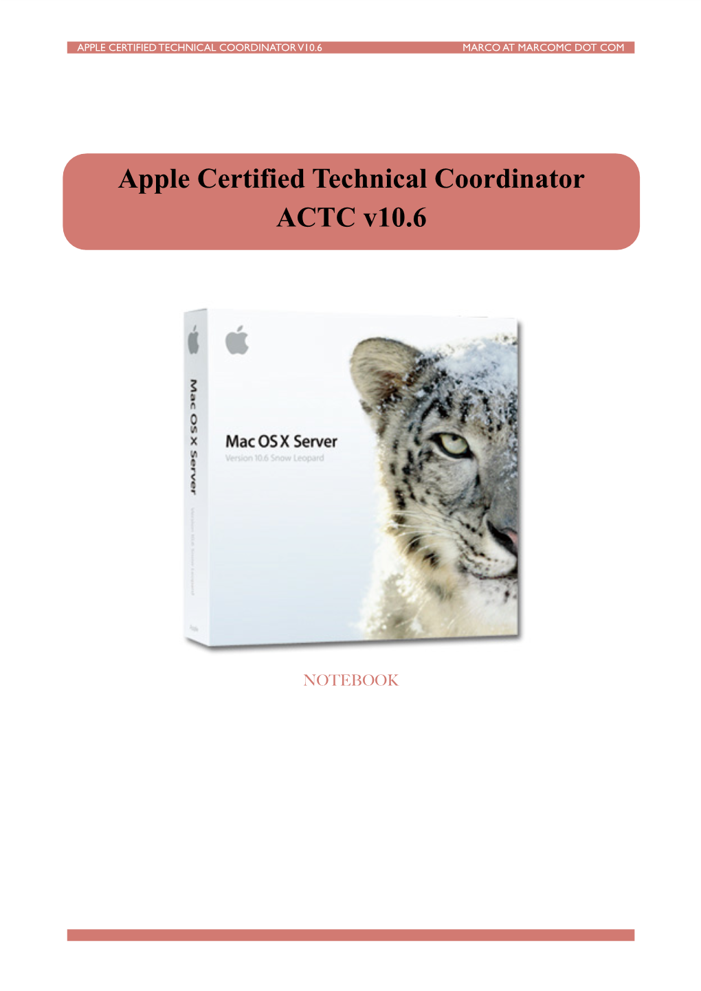 Apple Certified Technical Coordinator ACTC V10.6