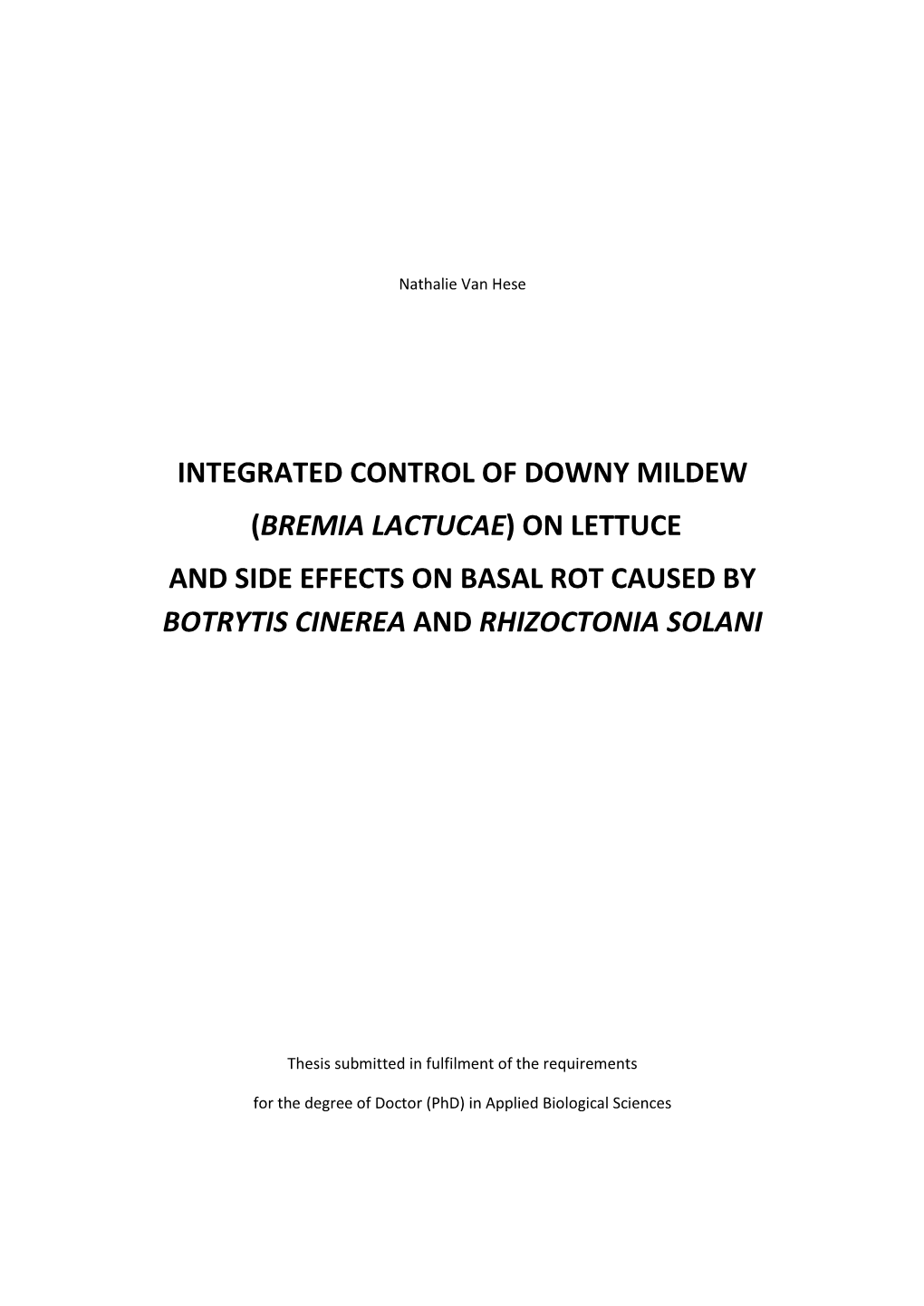 Bremia Lactucae) on Lettuce and Side Effects on Basal Rot Caused by Botrytis Cinerea and Rhizoctonia Solani