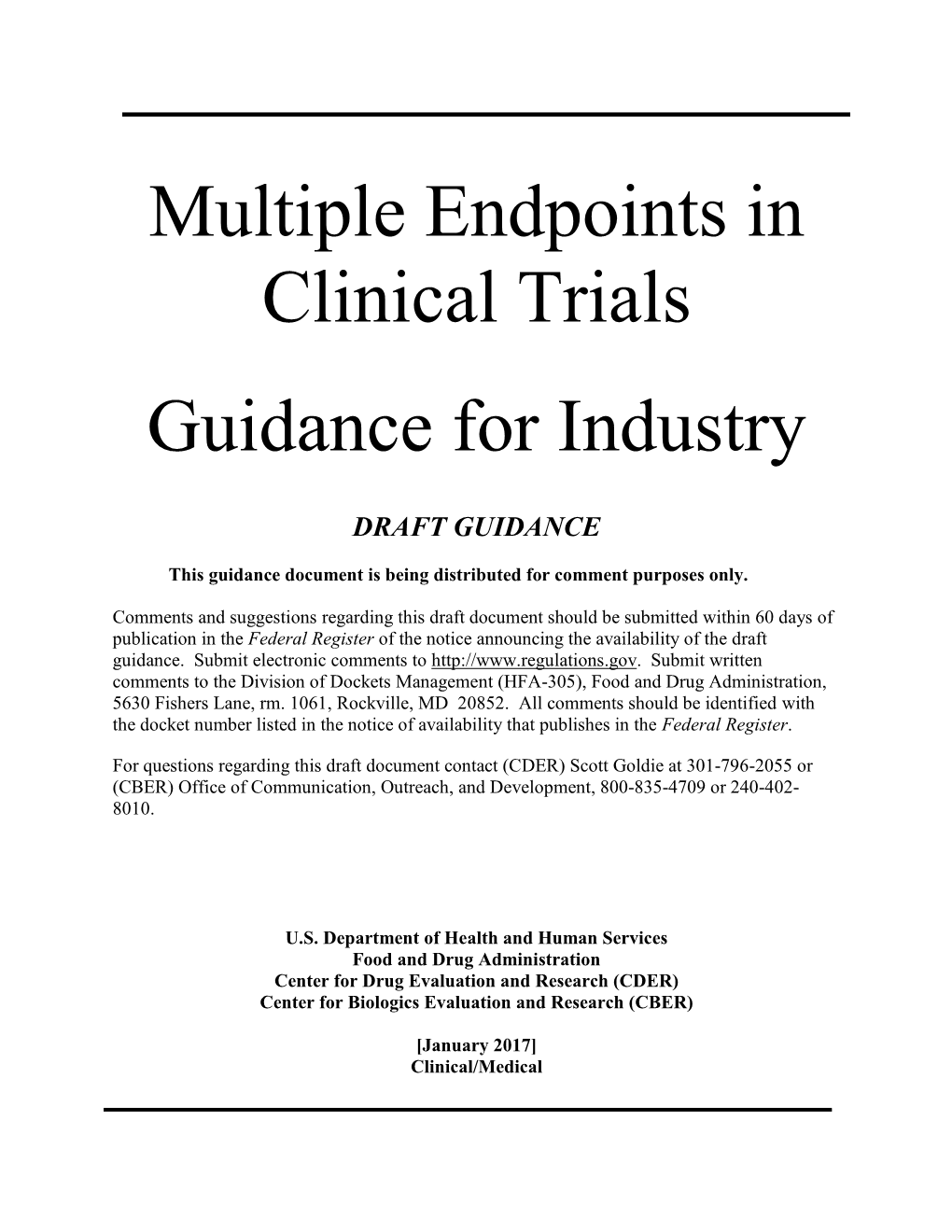 Multiple Endpoints in Clinical Trials